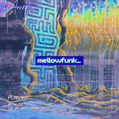 mell0wfunk_