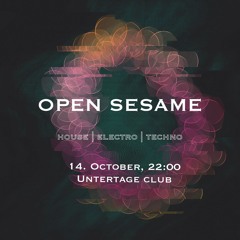 @ Open Sesame X Untertage Club - Tech House Mix