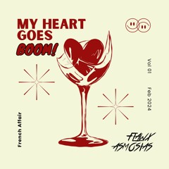 FLAWX & Asmosias - My Heart Goes Boom (La Di Da Da)