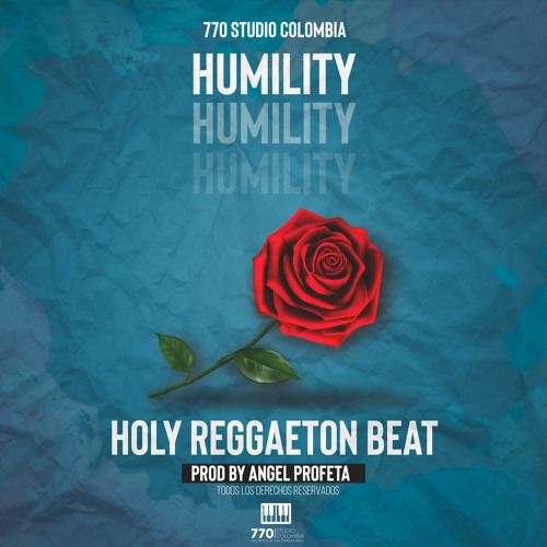 Stream Beat Instrumental Reggaeton Cristiano - Humility - Prod By Angel  Profeta by Beats 770 Studio Colombia | Listen online for free on SoundCloud