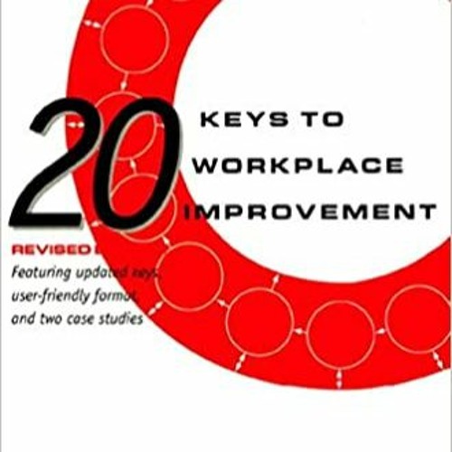 Download❤️eBook✔️ 20 Keys to Workplace Improvement (Manufacturing & Production) Ebooks