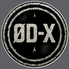 ØD-X: Showcase Mixes