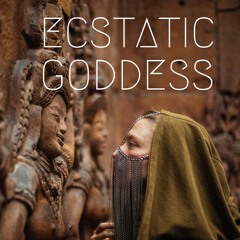 Ecstatic Goddess #1