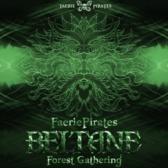 GoneWest - FaeriePirates Beltane 2020