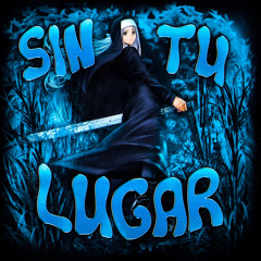SIN TU LUGAR