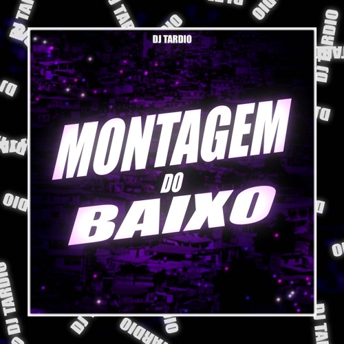 Stream Montagem Do Baixo Super Slowed By Dj Tardio Listen Online
