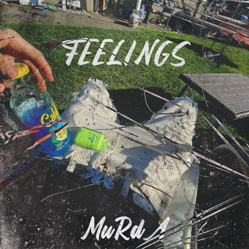 Stream Feelings - MuRdA by MuRdA🖤 | Listen online for free on SoundCloud