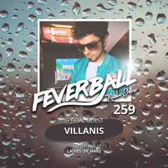 Feverball Radio Show 259 with Ladies On Mars + Special Guest Villanis