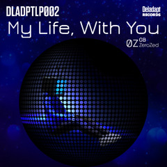 My Life, With You (Shazam's Disco Remix)