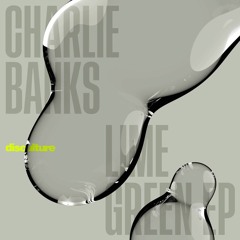 Premiere: 1 - Charlie Banks - Lime Green [DISC001]