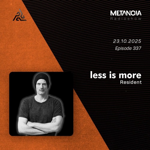 Metanoia pres. Less is more △ Hypnotic Insomnio [October]