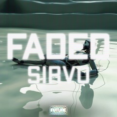 Sirvo - Faded