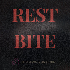 Restbite (Movie Edit)