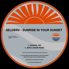 CPH DEEP PREMIERE: Selderv - Sunrise In Your Sunset(Original Mix)