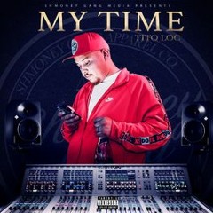 Tito Loc - My Time