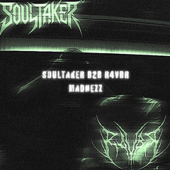 MADNEZZ - SOULTAKER B2B R4VBR