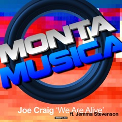 Dj Joe Craig Ft Jemma Stevenson - We Are Alive *FREE DL*