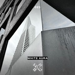 EXTEND PODCAST 021 - White Aura