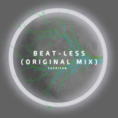 Beat - Less (original Mix) - Suerivan