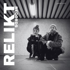 RELIKT Podcast//10//by KRT°HLD