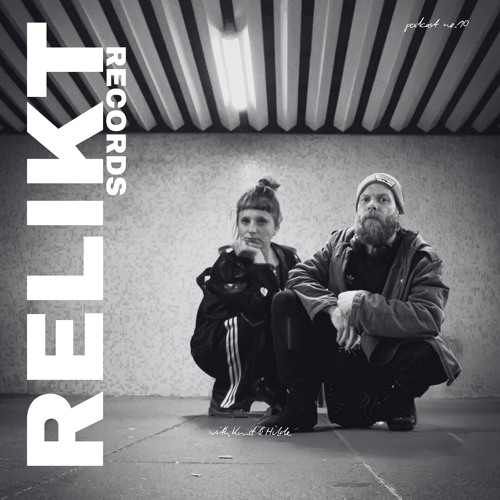 RELIKT Podcast//10//by KRT°HLD