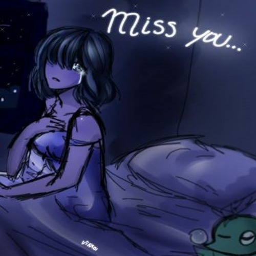 I Miss You