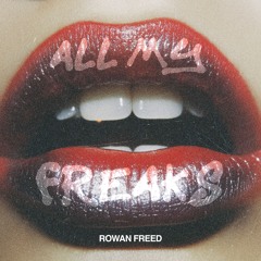 All My Freaks