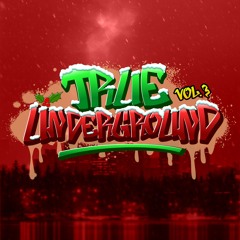 True Underground vol3