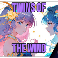 Twins of the Wind
