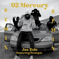 ‘02 Mercury (Remix) Feat. Prompto