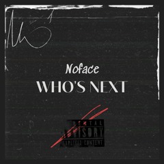 WHO'S NEXT(Prod.18SAV)