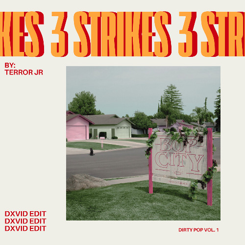 3 Strikes (DXVID EDIT) [FREE DOWNLOAD] *PREVIEW*