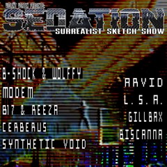 Biscanna @ Sedation - Surrealist Sketch Show