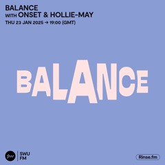 Balance with Onset & Hollie-May - 23 January 2025