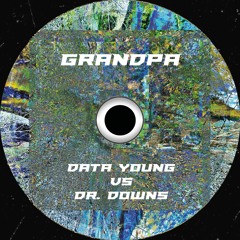 Vs Dr. Downs - Grandpa 184