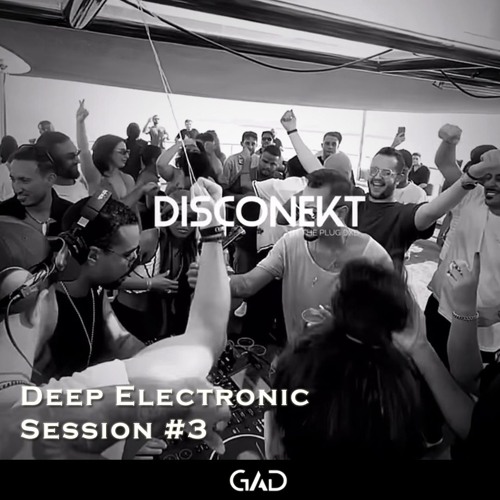 Deep Electronic Session - #3