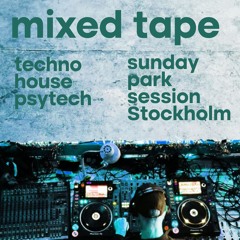 Mixed Tape -Sunday Park Session Stockholm