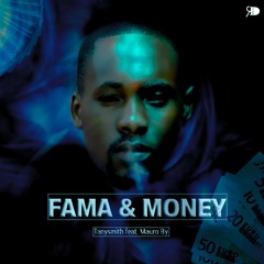 Tanysmith - Fama & Money [fea. Mauro by]
