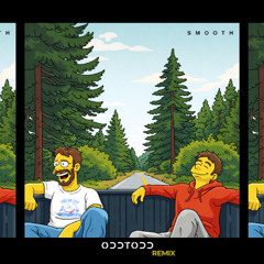 The Chainsmokers - Smooth [ODDTODD Remix]