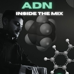 ADN - Inside In The Mix 2 - Lauta Sucaret