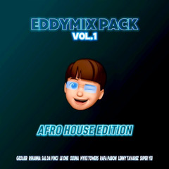 EDDYMIX PACK Vol.1 (Afro House Edition)
