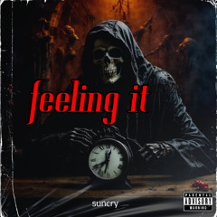 feeling it