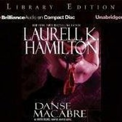 ✔️ [PDF] Download Danse Macabre (Anita Blake, Vampire Hunter, Book 14) by  Laurell K. Hamilton &