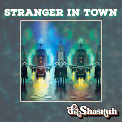 Dr. Shaskuh - Stranger in Town