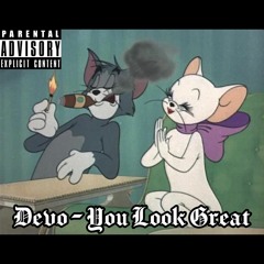 Devo - You Look Great (prod. PLVGG)
