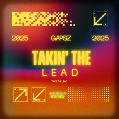 Gapsz - Takin' The Lead