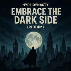 Embrace the dark side (Riddim/Dubstep)