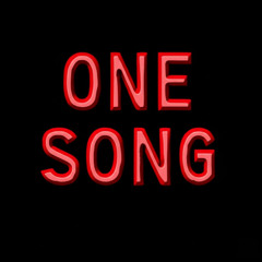 ONE SONG