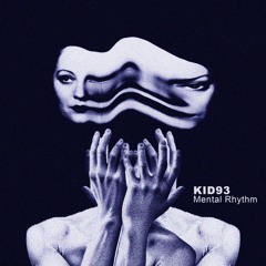 Kid93 - Stranger Things On My Mind