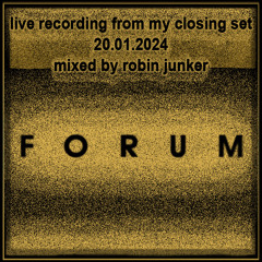 live recording from my closing set 20.01.2024 Forum Trier